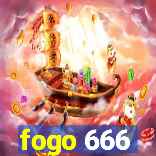 fogo 666